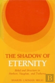 The Shadow Of Eternity