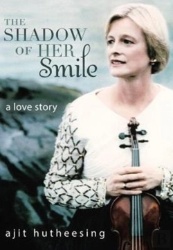Bertrand.pt - The Shadow Of Her Smile: A Love Story