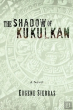Bertrand.pt - The Shadow Of Kukulkan