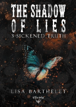 Bertrand.pt - The Shadow Of Lies Tome 3 : Sickened Truth