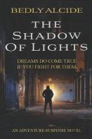 The Shadow Of Lights