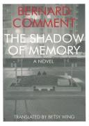 The Shadow Of Memory