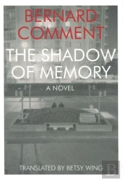 The Shadow Of Memory