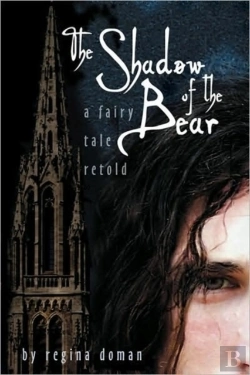 Bertrand.pt - The Shadow Of The Bear: A Fairy Tale Ret
