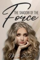 The Shadow Of The Force