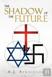 The Shadow Of The Future