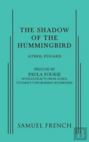 The Shadow Of The Hummingbird