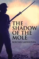 The Shadow Of The Mole