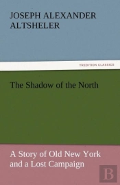 The Shadow Of The North