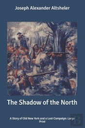 The Shadow Of The North