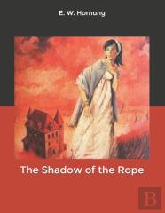 The Shadow Of The Rope