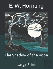 The Shadow Of The Rope