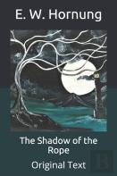 The Shadow Of The Rope