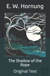 The Shadow Of The Rope