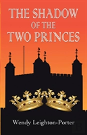 The Shadow Of The Two Princes