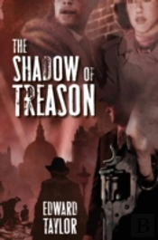 The Shadow Of Treason