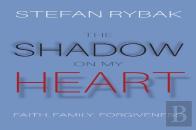 The Shadow On My Heart