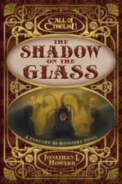 The Shadow On The Glass