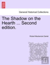 The Shadow On The Hearth ... Second Edition.