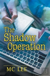 The Shadow Operation