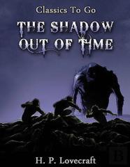 The Shadow Out Of Time (Annotated)