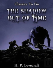 The Shadow Out Of Time (Annotated)