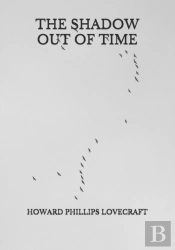 The Shadow Out Of Time