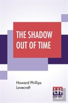 The Shadow Out Of Time