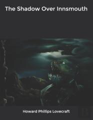 The Shadow Over Innsmouth