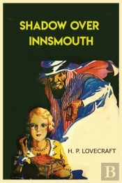 The Shadow Over Innsmouth