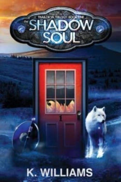 Bertrand.pt - The Shadow Soul: Book One, The Trailokya
