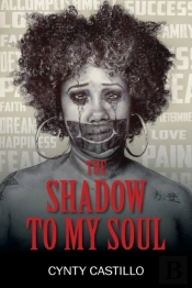 The Shadow To My Soul