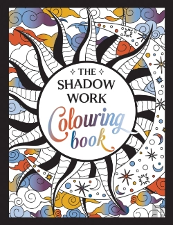 Bertrand.pt - The Shadow Work Colouring Book