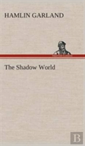 The Shadow World