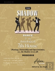 The Shadowdance   The Astrological 7th H
