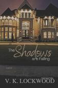 The Shadows Are Falling