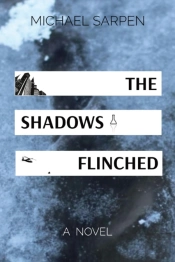 The Shadows Flinched