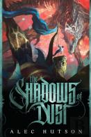 The Shadows Of Dust