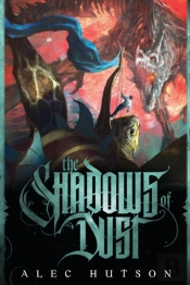 The Shadows Of Dust