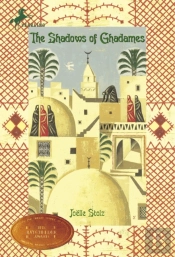 The Shadows Of Ghadames