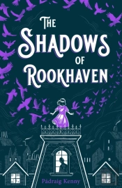 The Shadows Of Rookhaven