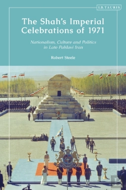 Bertrand.pt - The Shah'S Imperial Celebrations Of 1971