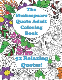 Bertrand.pt - The Shakespeare Quote Adult Coloring Book