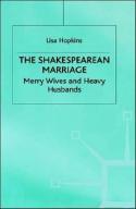The Shakespearean Marriage