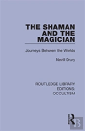 The Shaman And The Magician