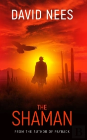 The Shaman: Book Two In The Dan Stone Se