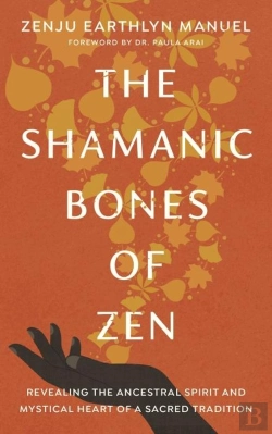 Bertrand.pt - The Shamanic Bones Of Zen