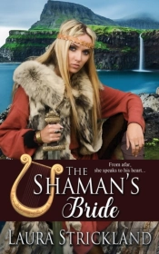 The Shaman'S Bride