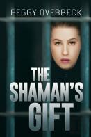 The Shaman'S Gift