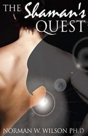 The Shaman'S Quest
